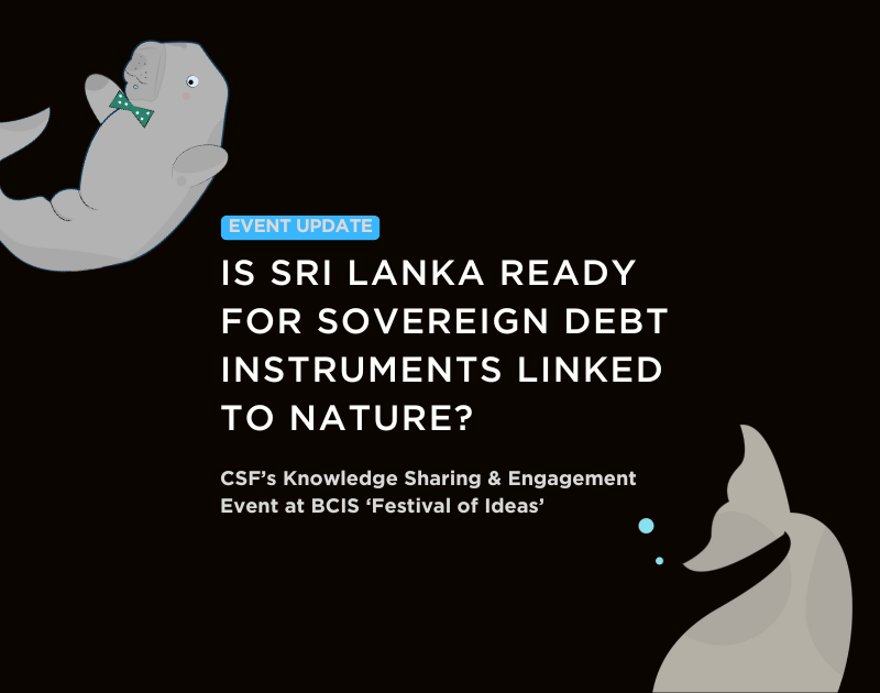 ‘Debt and Dugongs’ – CSF Presentation on Debt-for-Nature Swaps and Blue Bonds